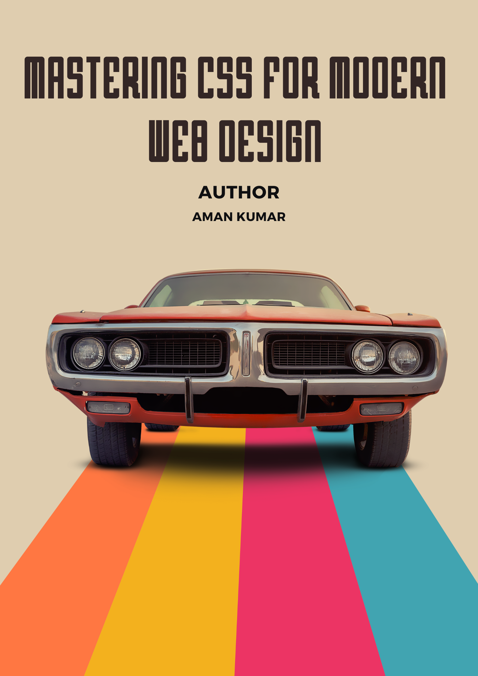 Mastering CSS for Modern Web Design book cover